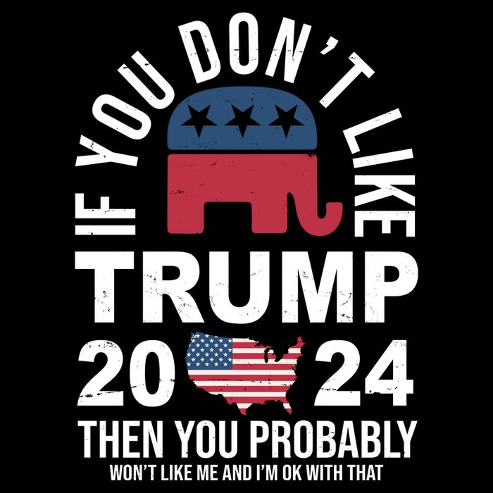 If You Dont Like Trump Then You Probably Wont Like Me Funny Political Backpack