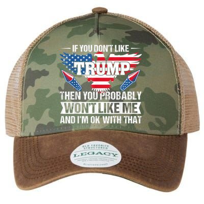 If You Don't Like Trump Then You Bably Won't Like Me Legacy Tie Dye Trucker Hat