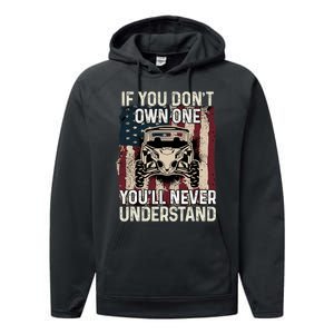 If You Don't Own One UTV SXS 4 Wheelers Performance Fleece Hoodie