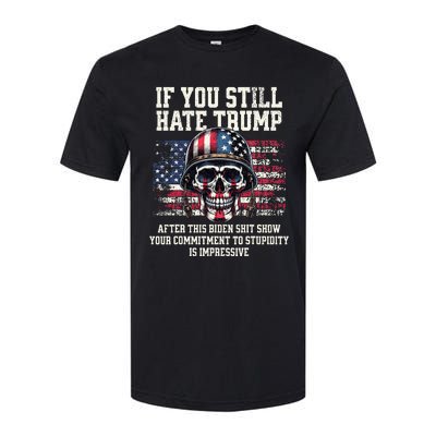 If You DonT Like Trump Then You Probably WonT Like Me Softstyle CVC T-Shirt