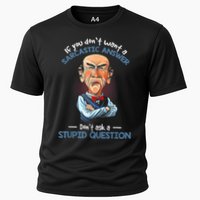 If You Don't Want A Sarcastic Answer Don't Ask A Stupid Performance Shirt