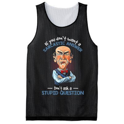 If You Don't Want A Sarcastic Answer Don't Ask A Stupid Mesh Reversible Basketball Jersey Tank