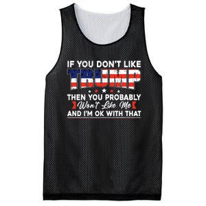 If You Dont Like Trump Then You Probably Mesh Reversible Basketball Jersey Tank