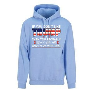 If You Dont Like Trump Then You Probably Unisex Surf Hoodie