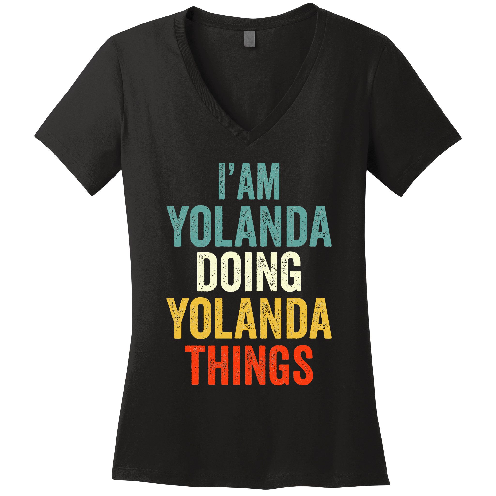 IM Yolanda Doing Yolanda Things Women's V-Neck T-Shirt