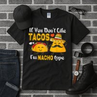 If You Don't Like Tacos I'm Nacho Type Cinco De Mayo Tall T-Shirt
