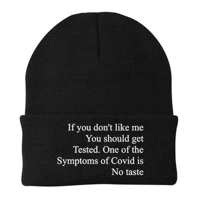 If You Don't Like Me You Should Get Tested Covid Beanie