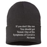 If You Don't Like Me You Should Get Tested Covid Sustainable Knit Beanie