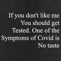 If You Don't Like Me You Should Get Tested Covid 25L Jumbo Tote