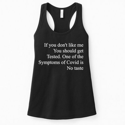 If You Don't Like Me You Should Get Tested Covid Womens Tank Top