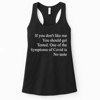 If You Don't Like Me You Should Get Tested Covid Womens Tank Top