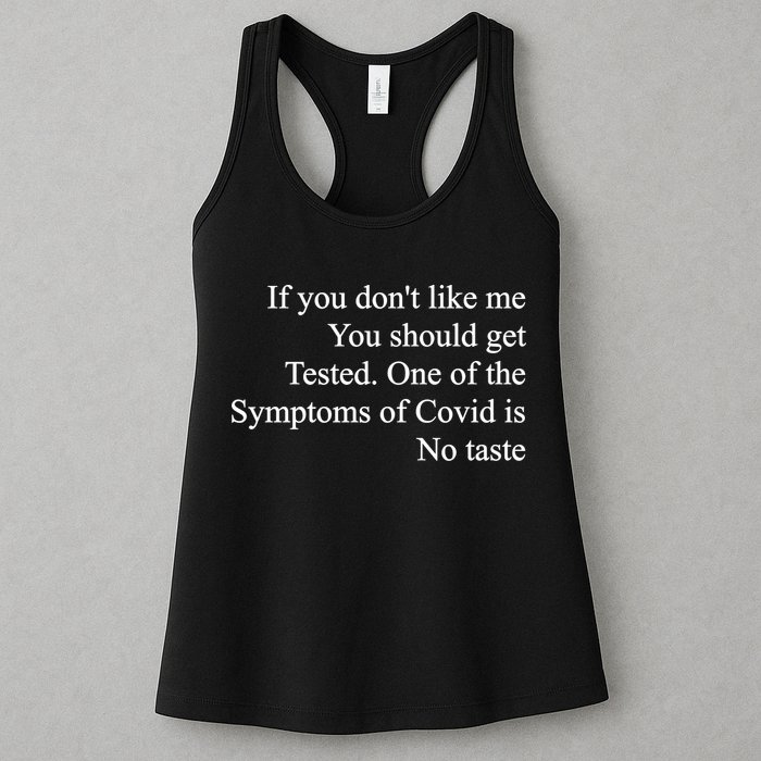 If You Don't Like Me You Should Get Tested Covid Womens Tank Top
