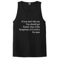If You Don't Like Me You Should Get Tested Covid PosiCharge Competitor Tank