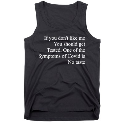 If You Don't Like Me You Should Get Tested Covid Tank Top