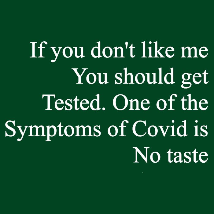 If You Don't Like Me You Should Get Tested Covid Performance Shirt