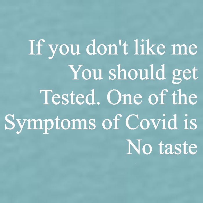 If You Don't Like Me You Should Get Tested Covid Sueded Cloud Jersey T-Shirt