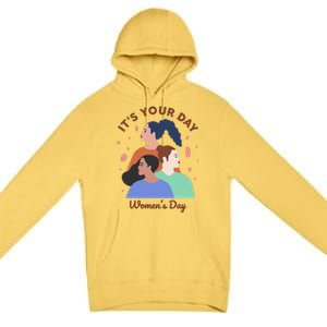 Its Your Day Premium Pullover Hoodie