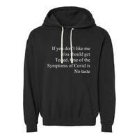 If You Don't Like Ne You Should Get Tested Funny Covid Garment-Dyed Fleece Hoodie