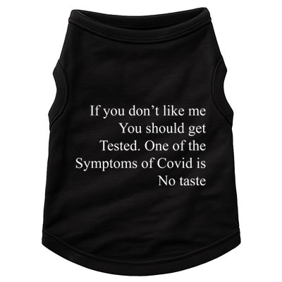 If You Don't Like Ne You Should Get Tested Funny Covid Doggie Tank