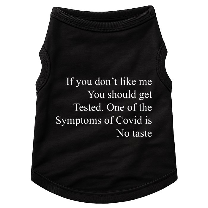If You Don't Like Ne You Should Get Tested Funny Covid Doggie Tank