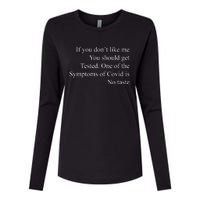 If You Don't Like Ne You Should Get Tested Funny Covid Womens Cotton Relaxed Long Sleeve T-Shirt