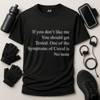 If You Don't Like Ne You Should Get Tested Funny Covid Performance Shirt