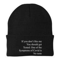 If You Don't Like Ne You Should Get Tested Funny Covid Beanie