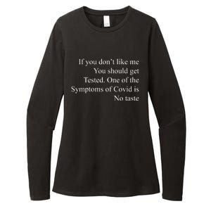 If You Don't Like Ne You Should Get Tested Funny Covid Womens CVC Long Sleeve Shirt