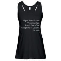If You Don't Like Ne You Should Get Tested Funny Covid Ladies Essential Flowy Tank