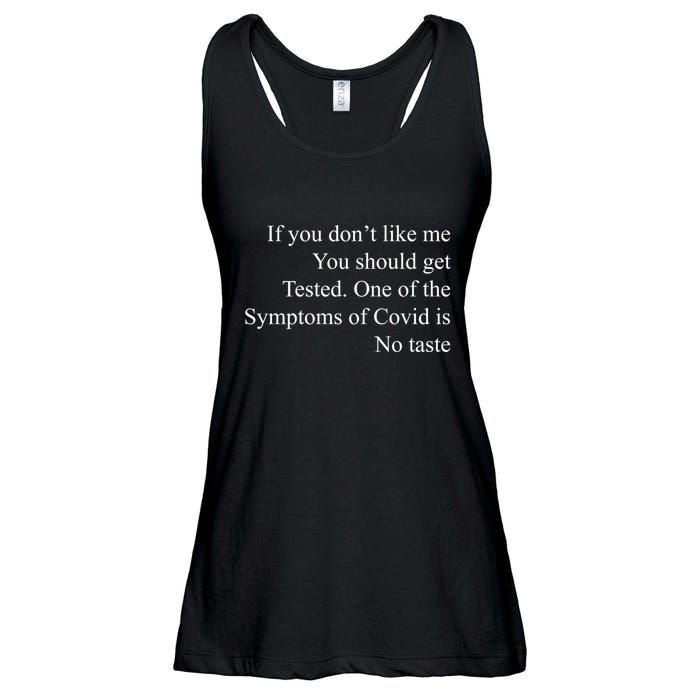 If You Don't Like Ne You Should Get Tested Funny Covid Ladies Essential Flowy Tank