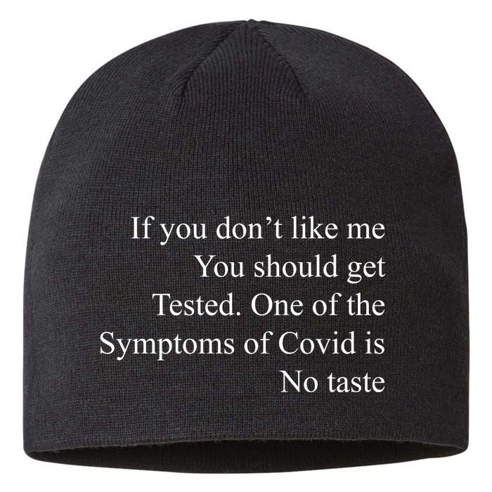 If You Don't Like Ne You Should Get Tested Funny Covid Sustainable Beanie