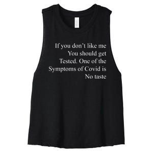 If You Don't Like Ne You Should Get Tested Funny Covid Women's Racerback Cropped Tank