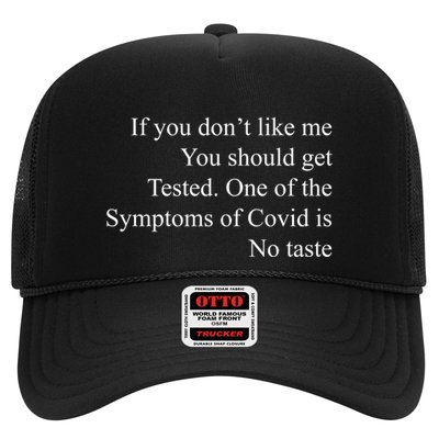 If You Don't Like Ne You Should Get Tested Funny Covid Trucker Hat