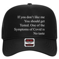 If You Don't Like Ne You Should Get Tested Funny Covid Trucker Hat
