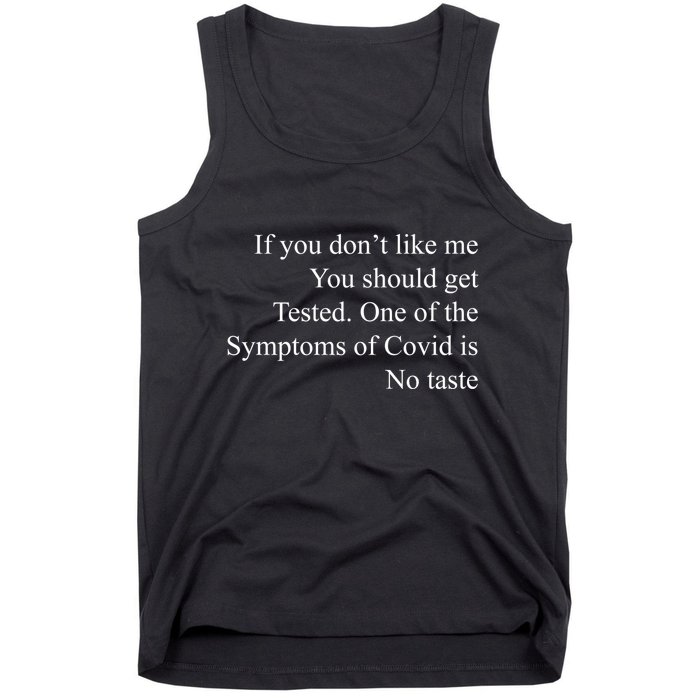If You Don't Like Ne You Should Get Tested Funny Covid Tank Top