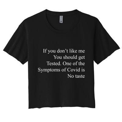 If You Don't Like Ne You Should Get Tested Funny Covid Crop Top