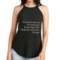 If You Don't Like Ne You Should Get Tested Funny Covid Women's Perfect Tri Rocker Tank