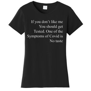 If You Don't Like Ne You Should Get Tested Funny Covid Women's T-Shirt