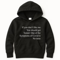 If You Don't Like Ne You Should Get Tested Funny Covid Kids Hoodie
