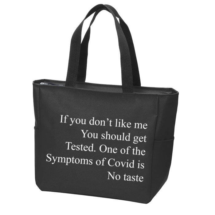 If You Don't Like Ne You Should Get Tested Funny Covid Zip Tote Bag