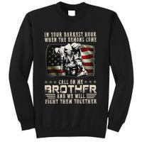 In Your Darkest Ho Ur When The Demons Come Call On Me Sweatshirt