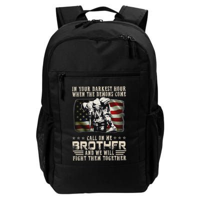 In Your Darkest Ho Ur When The Demons Come Call On Me Daily Commute Backpack