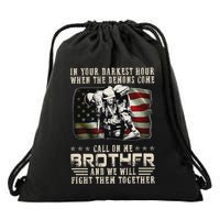 In Your Darkest Ho Ur When The Demons Come Call On Me Drawstring Bag