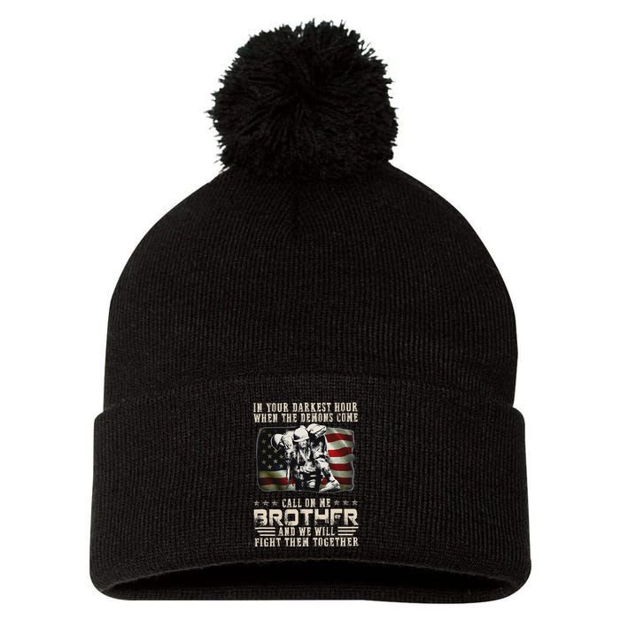 In Your Darkest Ho Ur When The Demons Come Call On Me Pom Pom 12in Knit Beanie