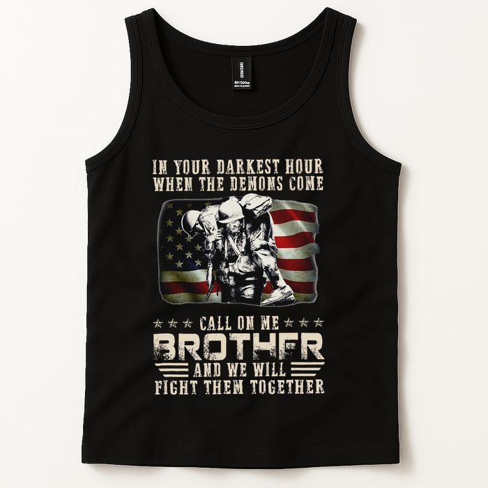 In Your Darkest Ho Ur When The Demons Come Call On Me Tank Top