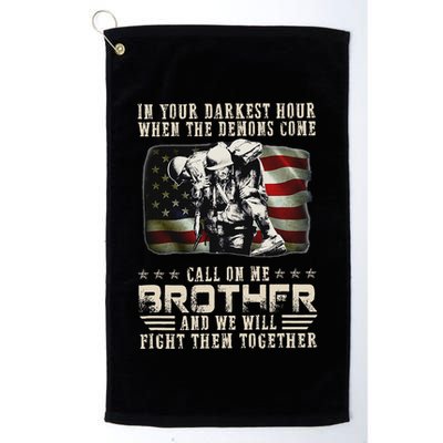 In Your Darkest Ho Ur When The Demons Come Call On Me Golf Towel