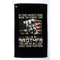 In Your Darkest Ho Ur When The Demons Come Call On Me Golf Towel