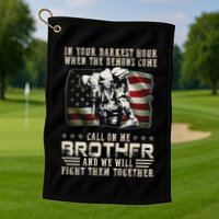 In Your Darkest Ho Ur When The Demons Come Call On Me Golf Towel