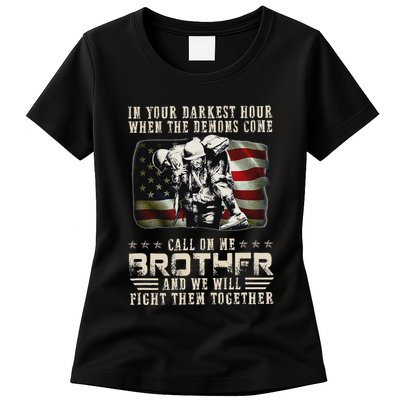 In Your Darkest Ho Ur When The Demons Come Call On Me Womens T-Shirt