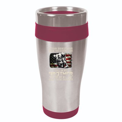 In Your Darkest Ho Ur When The Demons Come Call On Me 16oz Travel Tumbler